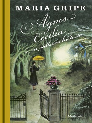 cover image of Agnes Cecilia--en sällsam historia